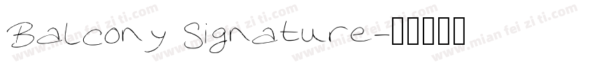 Balcony Signature字体转换